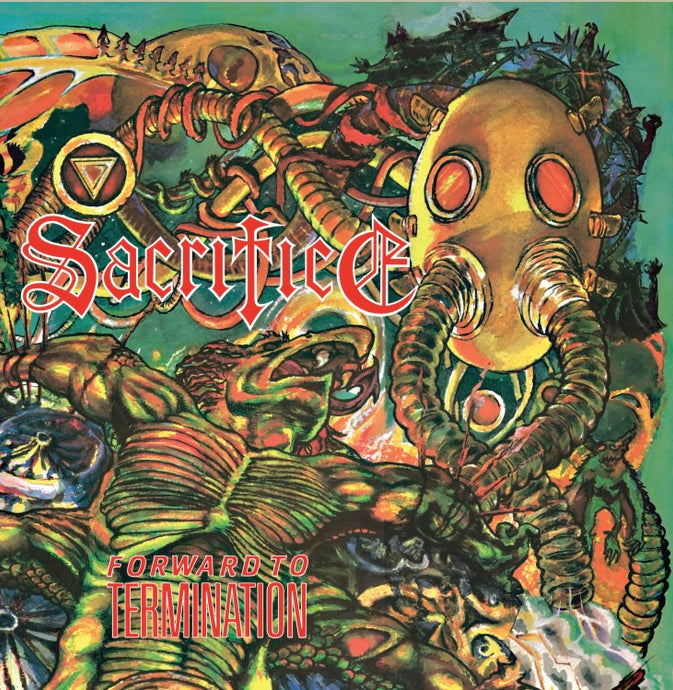 SACRIFICE - Forward To Termination (CD)