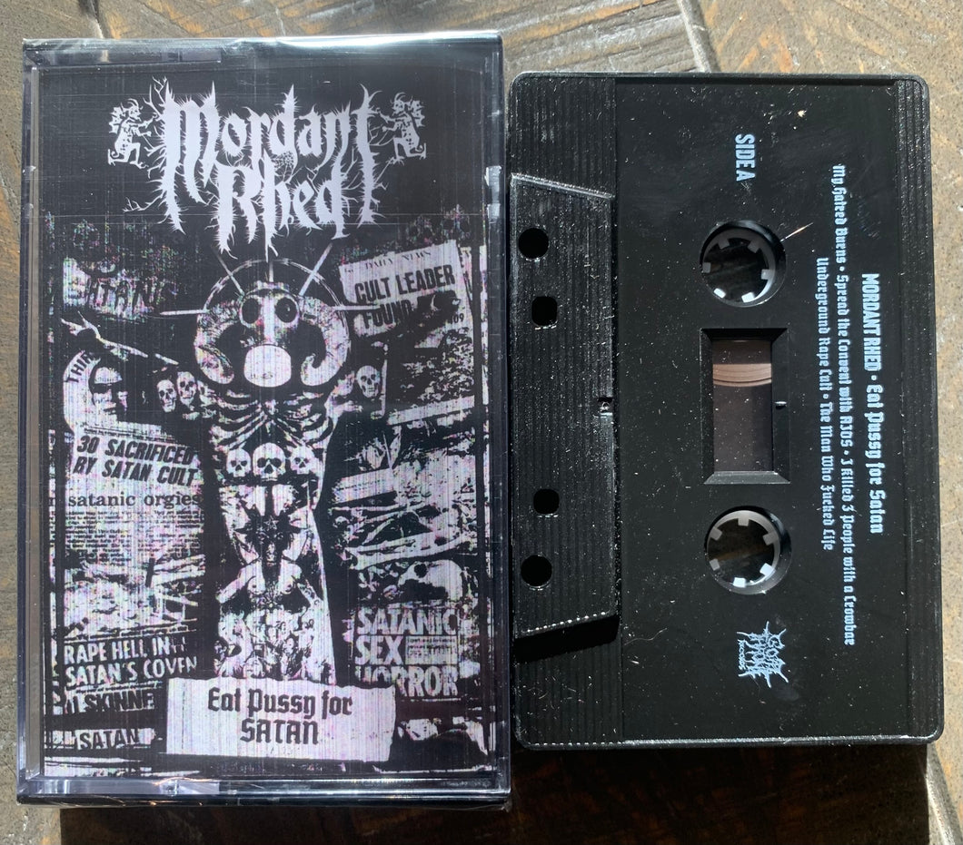 Mordant Rhed - Eat Pussy for Satan MC