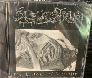 Sequestrum - “The Epitome of Putridity” CD