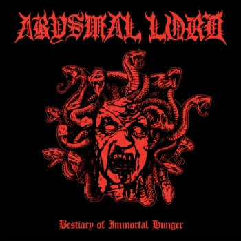 ABYSMAL LORD - Bestiary Of Immortal Hunger (CD)
