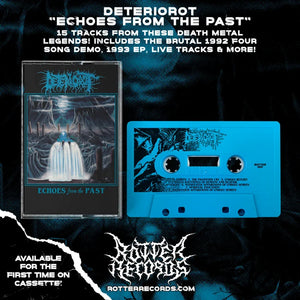 DETERIOROT "ECHOES FROM THE PAST" MC