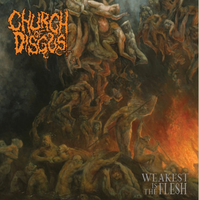 CHURCH OF DISGUST - Weakest Is The Flesh (CD)