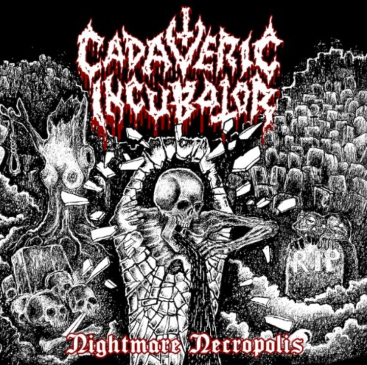 CADAVERIC INCUBATOR - Nightmare Necropolis (CD)