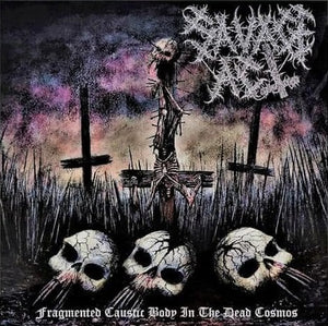 Savage Act - Fragment caustic body in the dead Cosmos CD