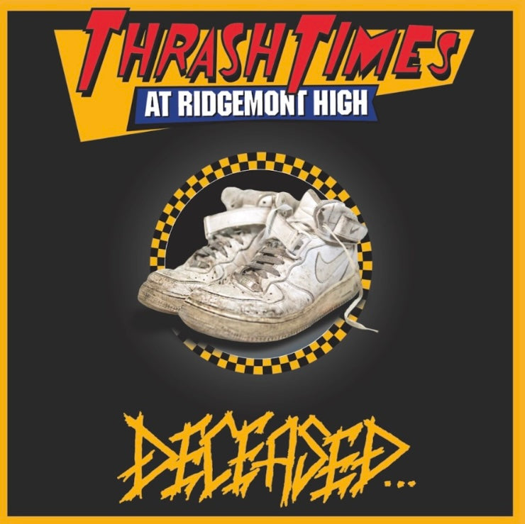 DECEASED - Thrash Times At Ridgemont High (CD)
