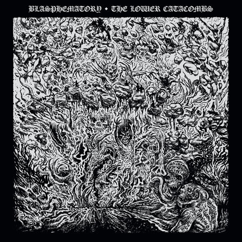 BLASPHEMATORY (USA) – ‘THE LOWER CATACOMBS’ CD