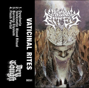 VATICINAL RITES - VATICINAL RITES EP CASSETTE