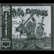 Second Hell / Skull Crusher "Metal Deadness" Split CD