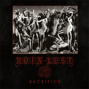 RUIN LUST (USA) – ‘SACRIFICE’ CD