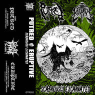 Putred / Eruptive Scabrously Scarnated split tape