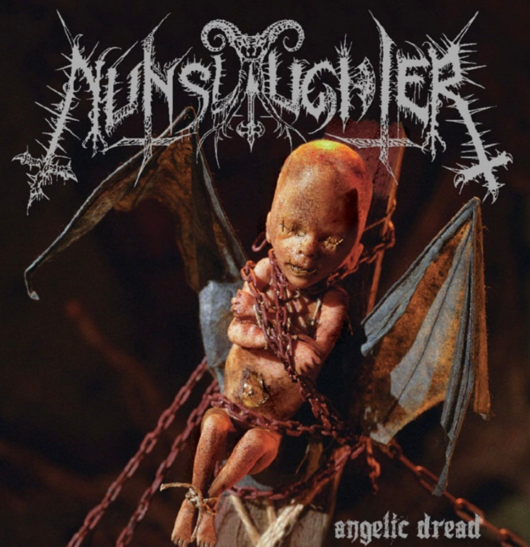 NUNSLAUGHTER - Angelic Dread (Fatalism Musickness) (CD)